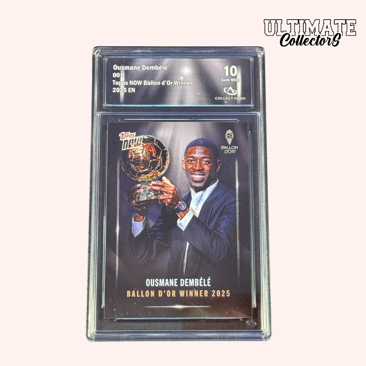 Carte Gradée Topps Now - Ousmane Dembélé - Ballon d'Or - #001