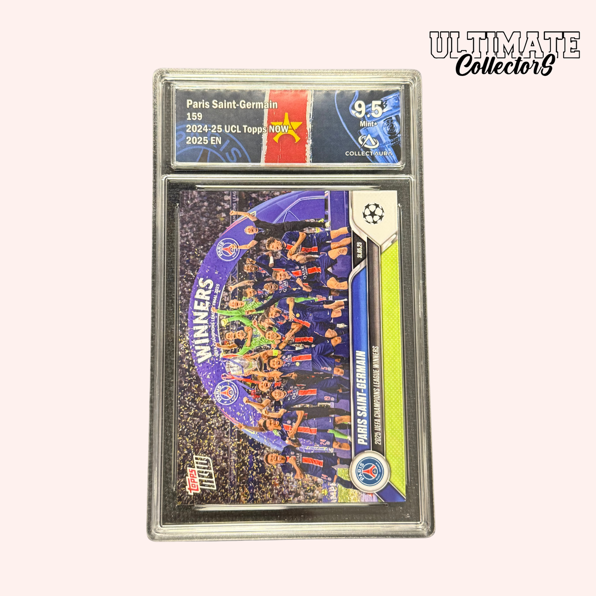 Carte Gradée Topps Now - PSG - Trophée UCL - #159