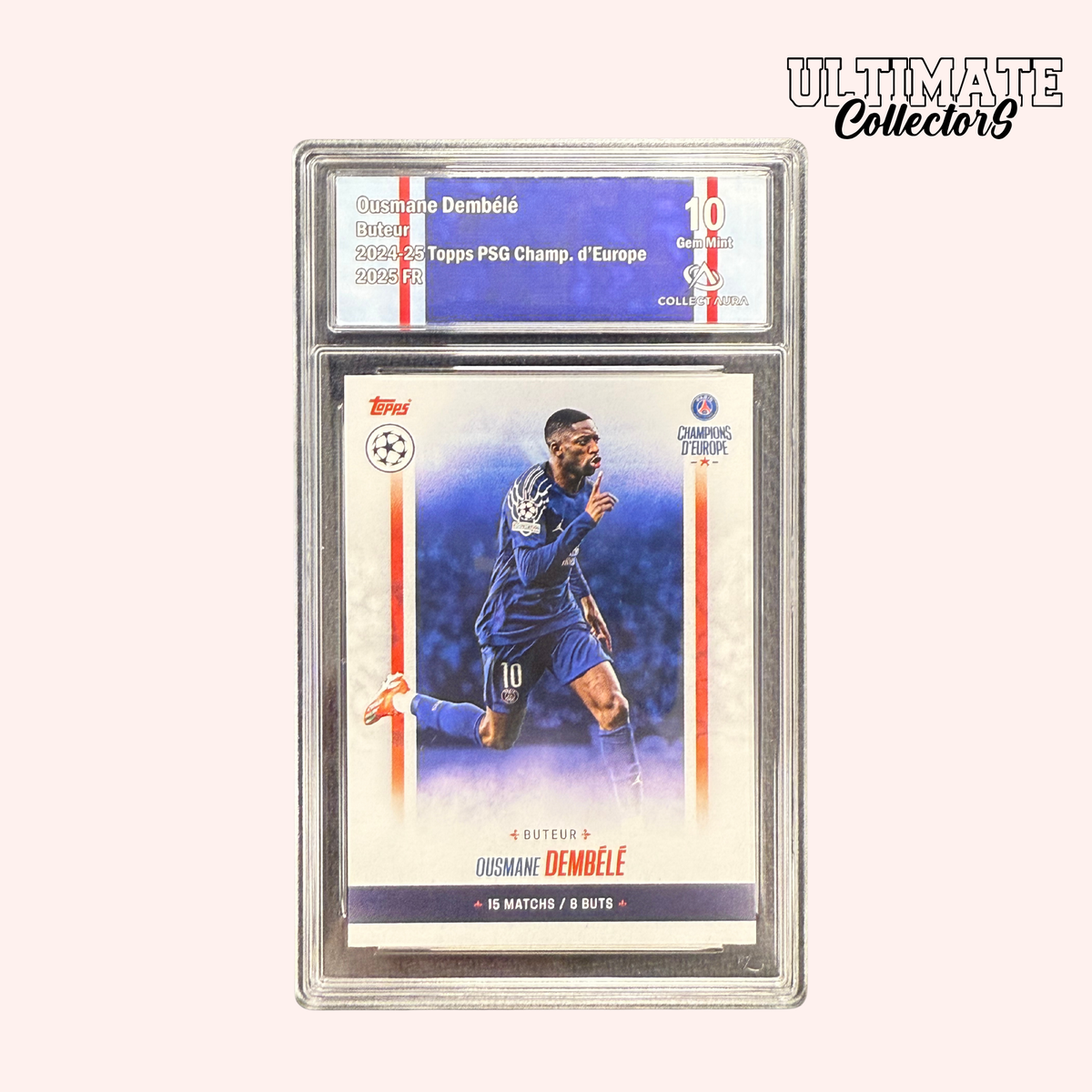 Carte Gradée Topps - PSG Champions d'Europe 2025 - Ousmane Dembélé