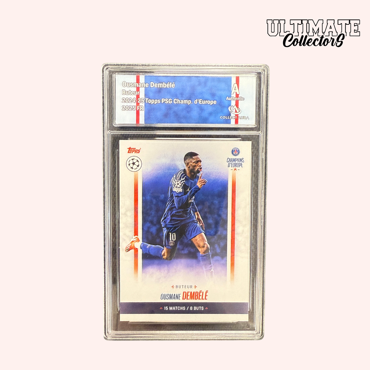 Carte Gradée Topps - PSG Champions d'Europe 2025 - Ousmane Dembélé
