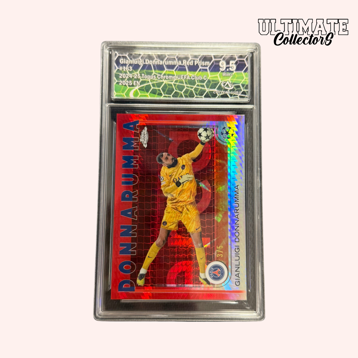 Carte Gradée Topps Chrome UCC 2024/25 - PSG - Donnarumma - /5
